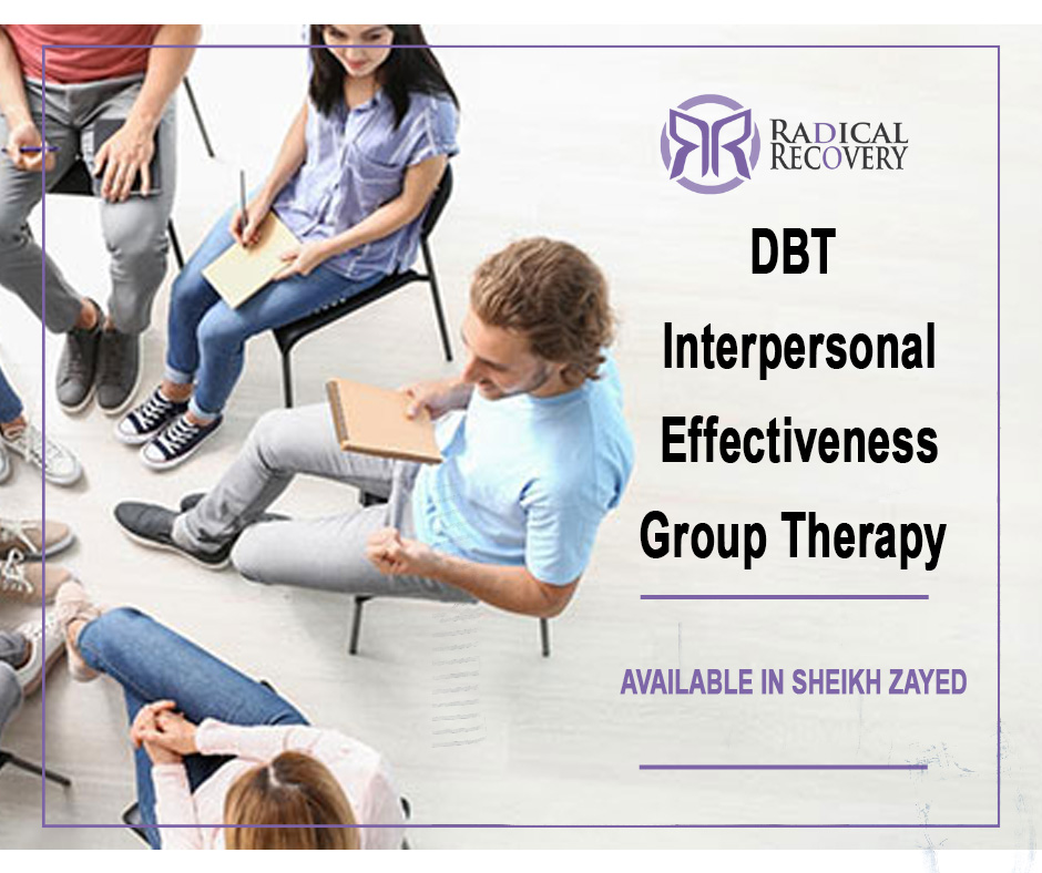 DBT - Interpersonal Effectiveness Group Therapy